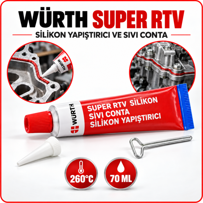 WÜRTH SUPER RTV SİLİKON YAPIŞTIRICI VE SIVI CONTA TÜPÜ  260C 70 ML
