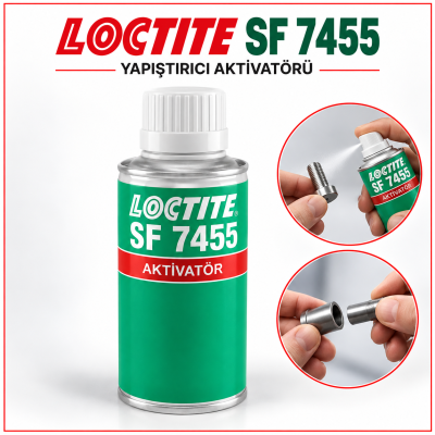LOCTITE SF 7455 HIZLI YAPIŞTIRICI