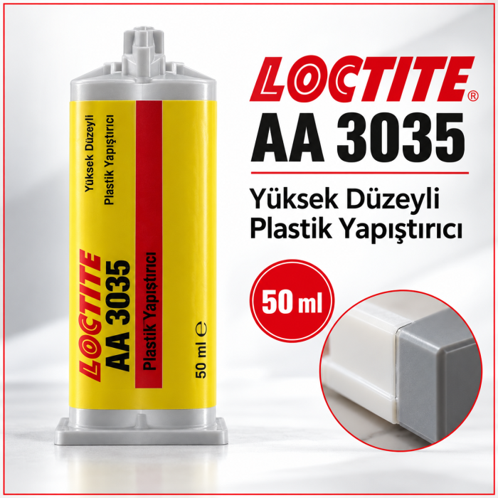 LOCTITE AA 3035 YÜKSEK DÜZEYLİ PLASTİK YAPIŞTIRICI 50 Ml