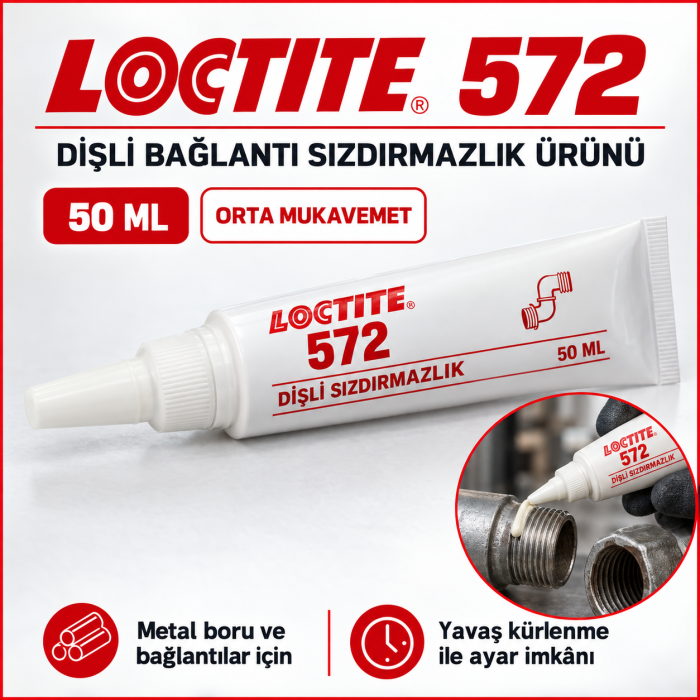 LOCTITE 572 BAĞLANTI ELAMANLARI VE DİŞLİ SIZDIRMAZLIK 50 ML