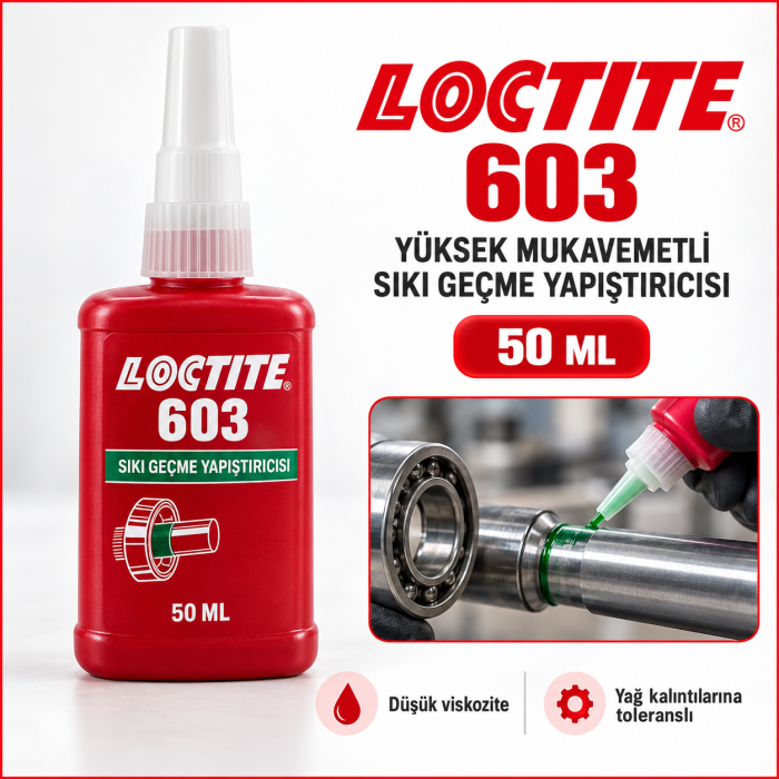 LOCTITE 603 Yüksek Mukavvament Yapıştırıcı 50 Ml