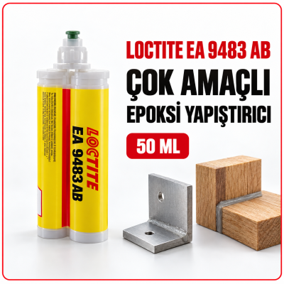 LOCTITE EA 9483 AB ÇOK AMAÇLI EPOKSİ YAPIŞTIRICI 50 ML