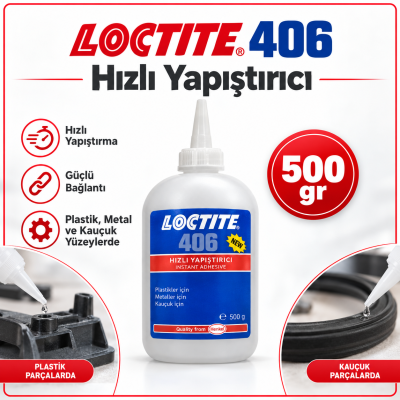 LOCTITE 406 Hızlı Yapıştırıcı 500 Gr