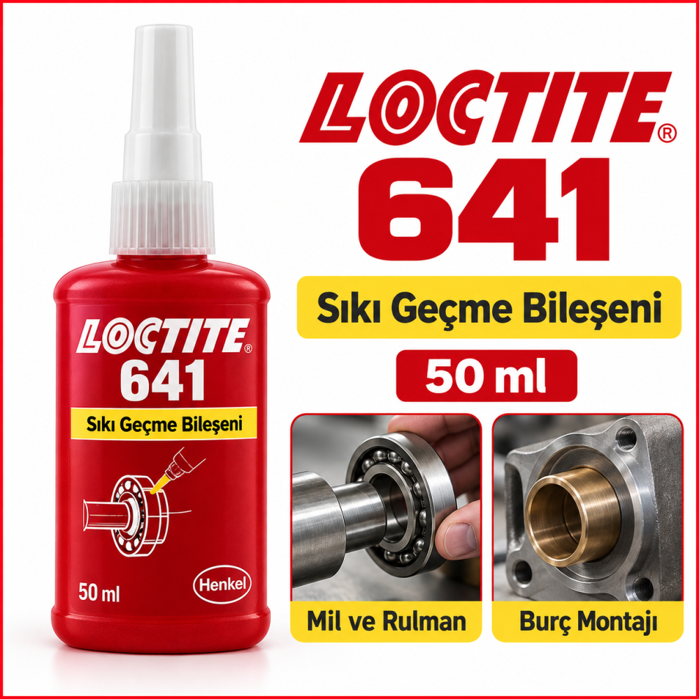 LOCTITE 641 Sıkı Geçme Bileşeni 50 Ml